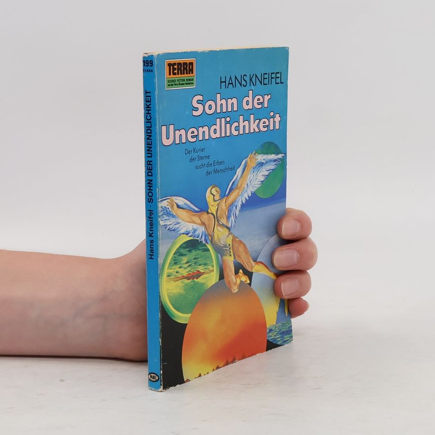 Hans Kneifel Sohn der Unendlichkeit