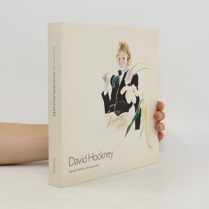 David Hockney Travels with Pen, Pencil and Ink