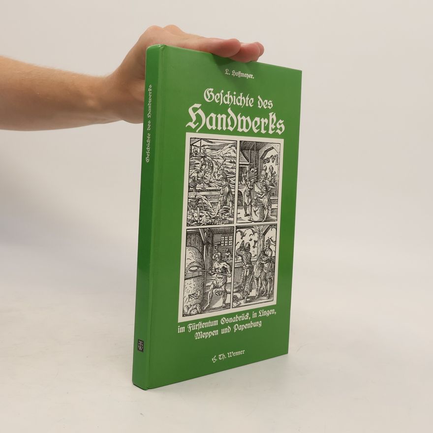 L. Hoffmeyer Geschichte des Handwerks