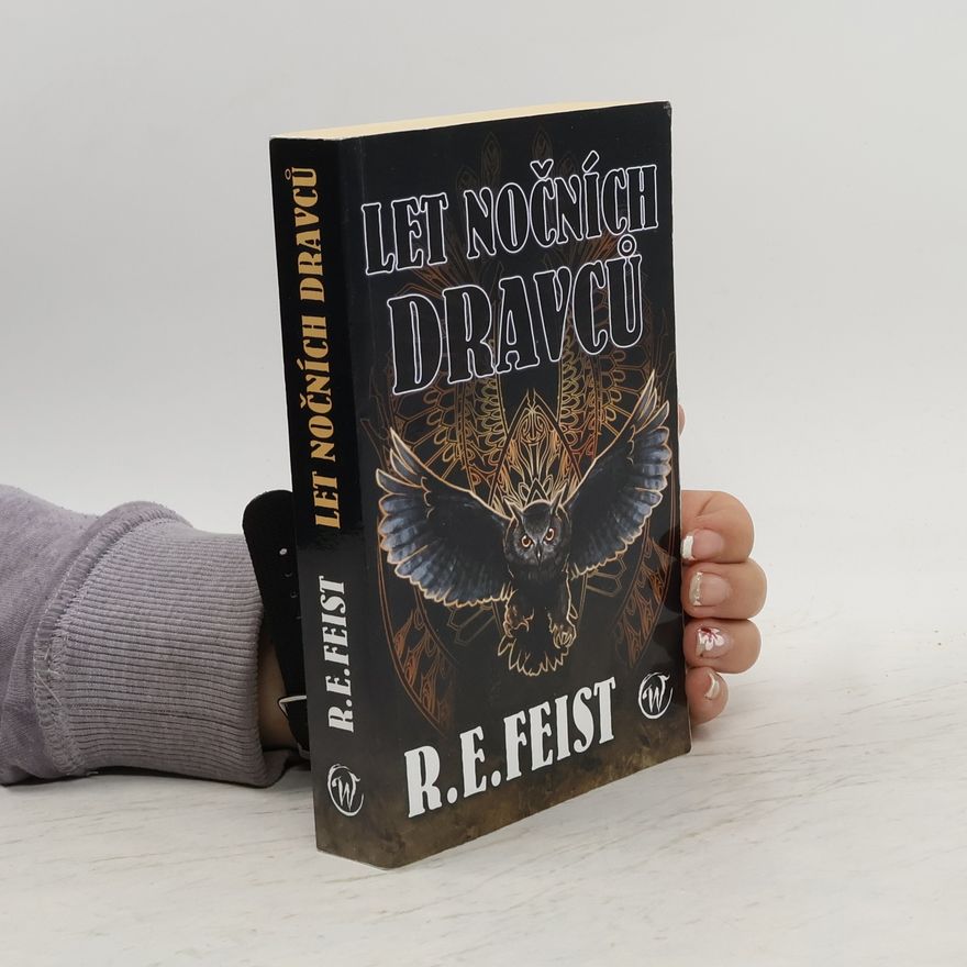 Raymond Elias Feist Let nočních dravců