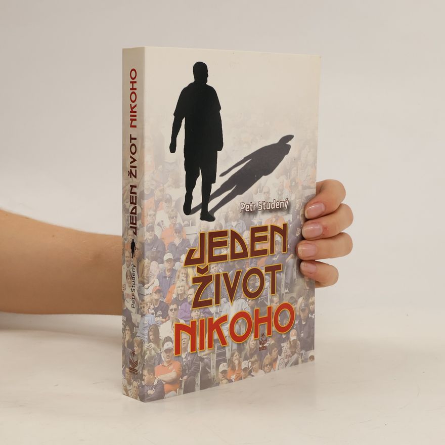 Petr Studený Jeden život nikoho