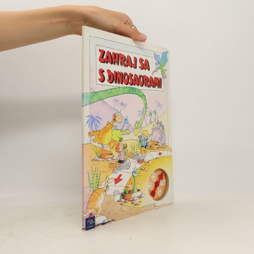 Moira Butterfield Zahraj sa s dinosaurami