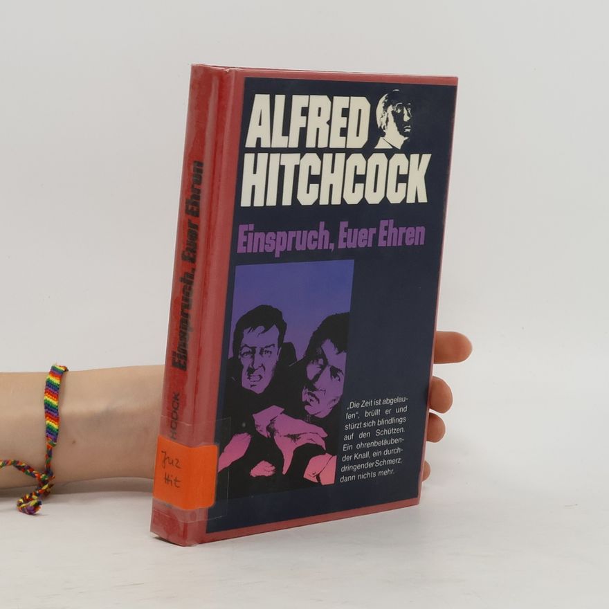 Alfred Hitchcock Einspruch, Euer Ehren