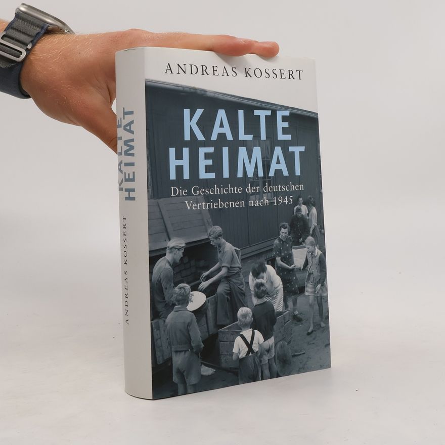 Andreas Kossert Kalte Heimat