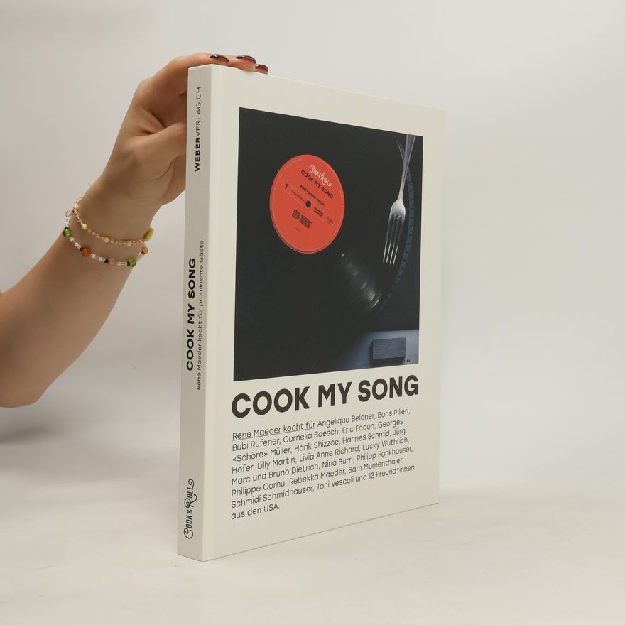 Rene Maeder Cook My Song