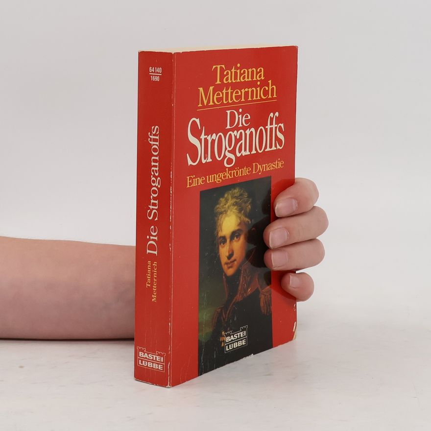 Tatiana von Metternich Winneburg Die Stroganoffs