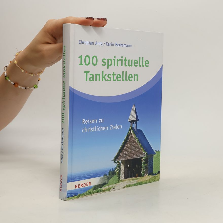 Karin Berkemann 100 spirituelle Tankstellen