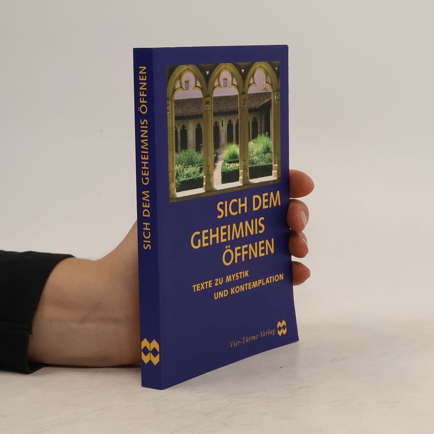 Autorenkollektiv Sich dem Geheimnis öffnen