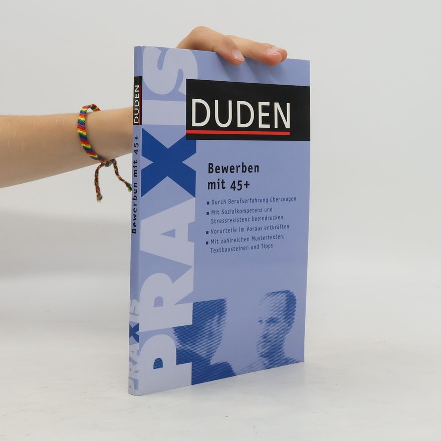 Angelika Rodatus Duden, Bewerben mit 45 +