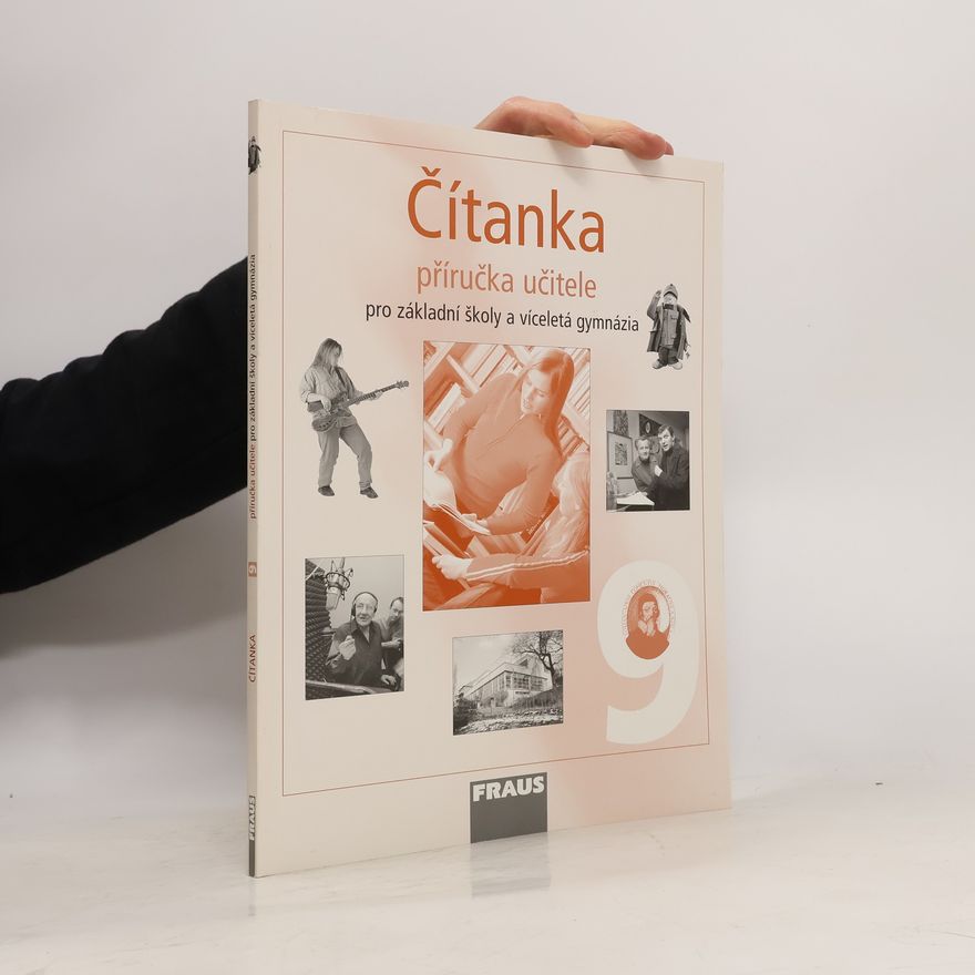 Ladislava Lederbuchová Čítanka 9 pro ZŠ a víceletá gymnázia - příručka učitele