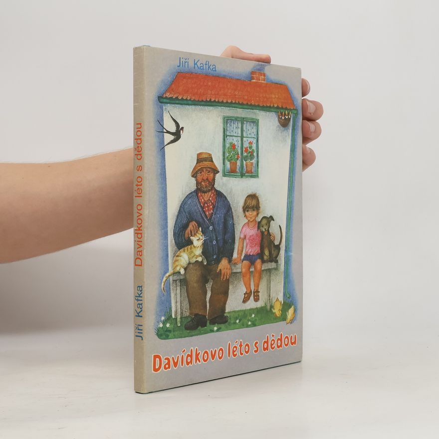 Jiří Kafka Davídkovo léto s dědou