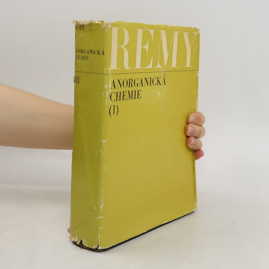Heinrich Remy Anorganická chemie 1. díl