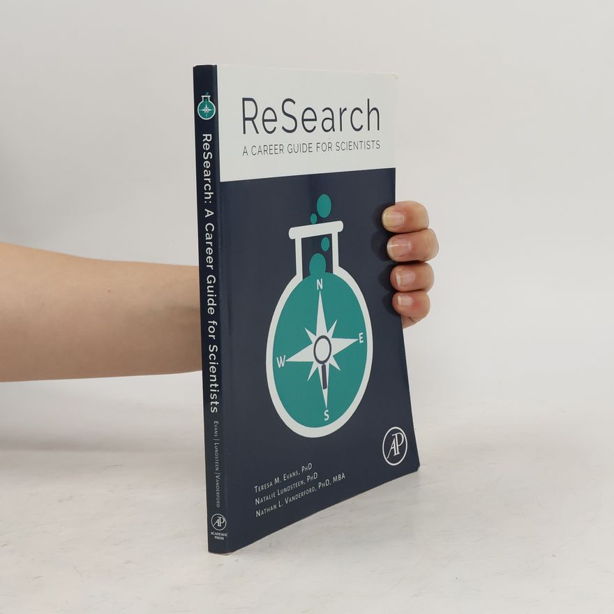 Teresa M. Evans ReSearch : a career guide for scientists
