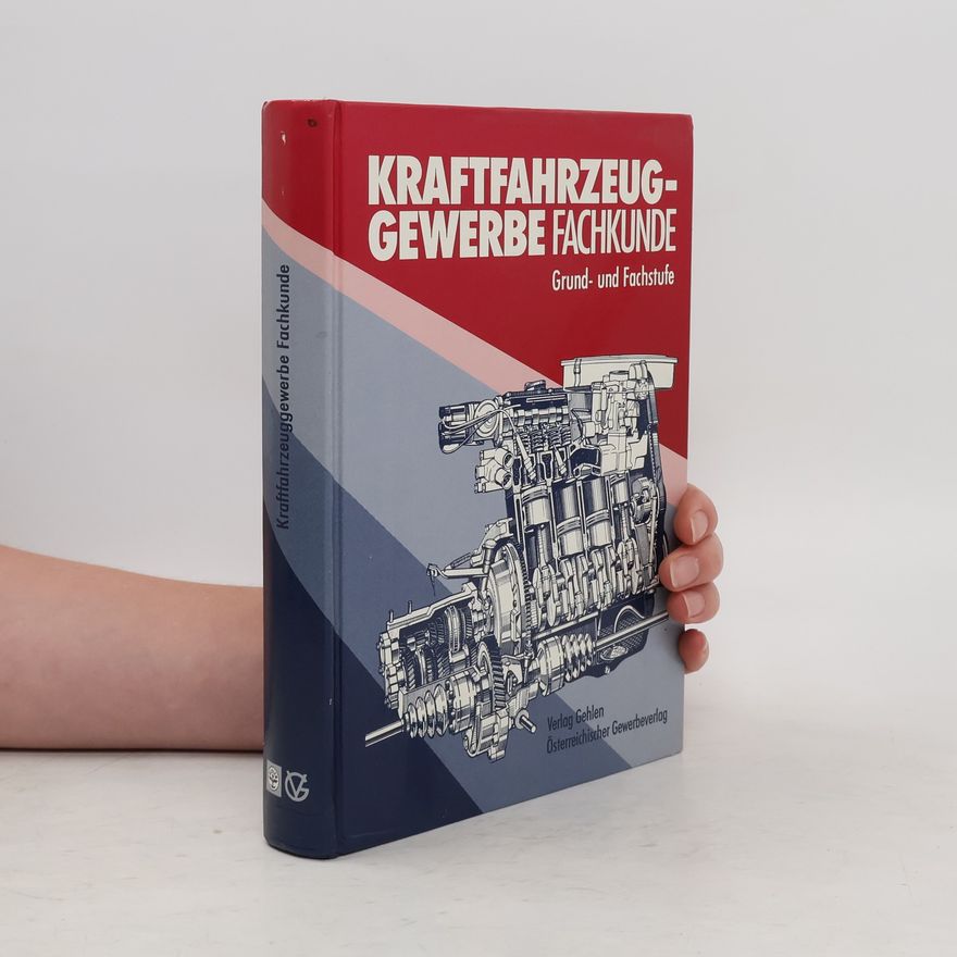 Autorenkollektiv Kraftfahrzeuggewerbe - Fachkunde