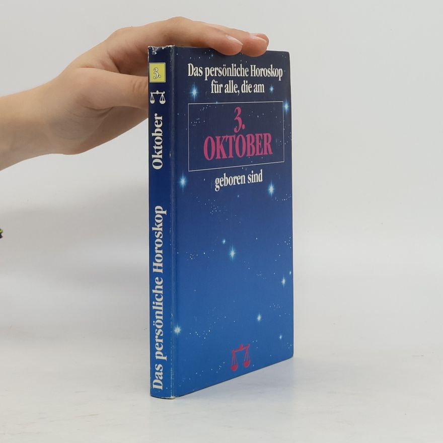 Autorenkollektiv Das persönliche Horoskop für alle, die am. 3. Oktober. Waage.