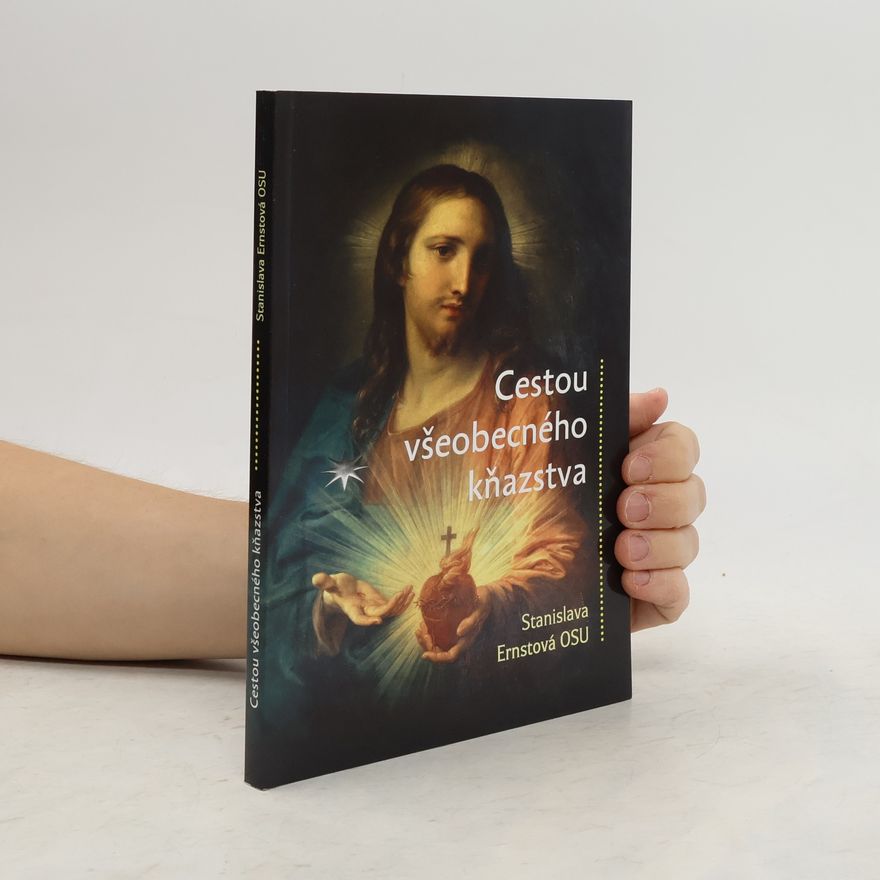 Stanislava Ernstová Cestou všeobecného kňazstva