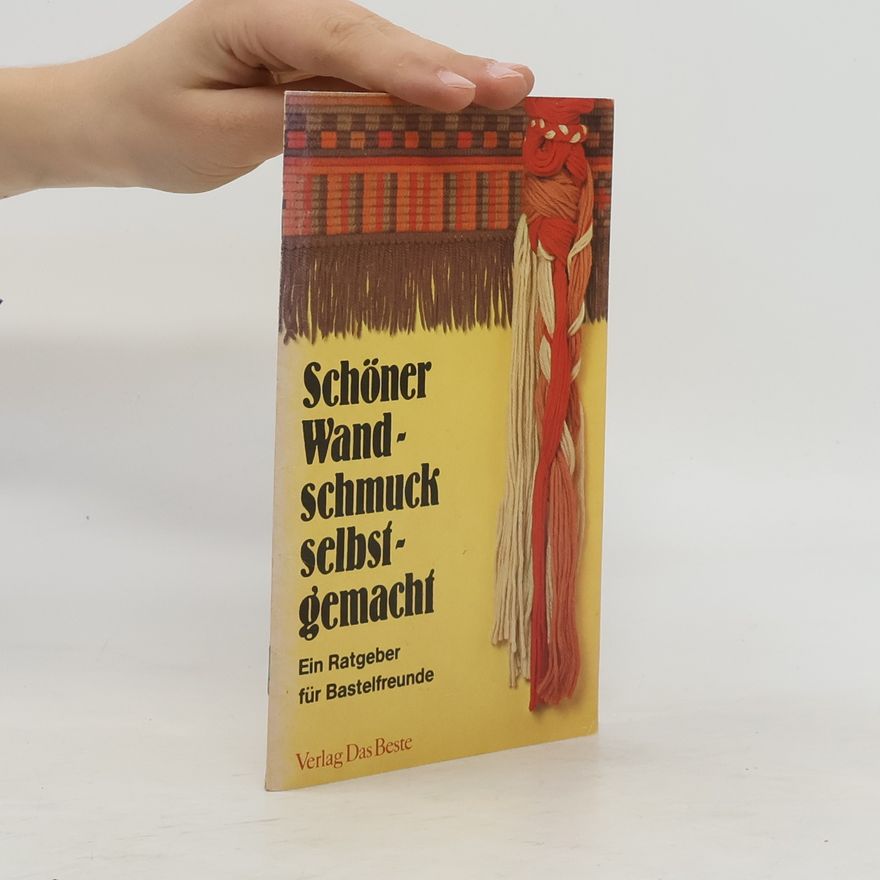 Kolektiv autorů Schöner Wandschmuck selbstgemacht