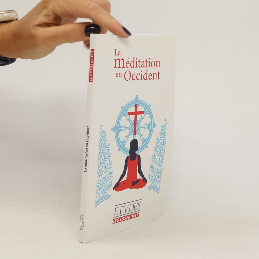 Various authors La méditation en Occident