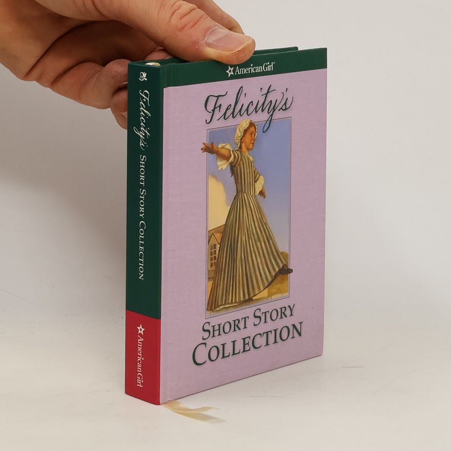 Valerie Tripp Felicity's Short Story Collection