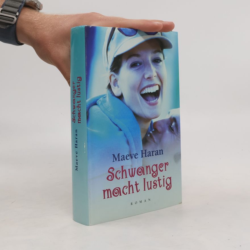 Maeve Haran Schwanger macht lustig