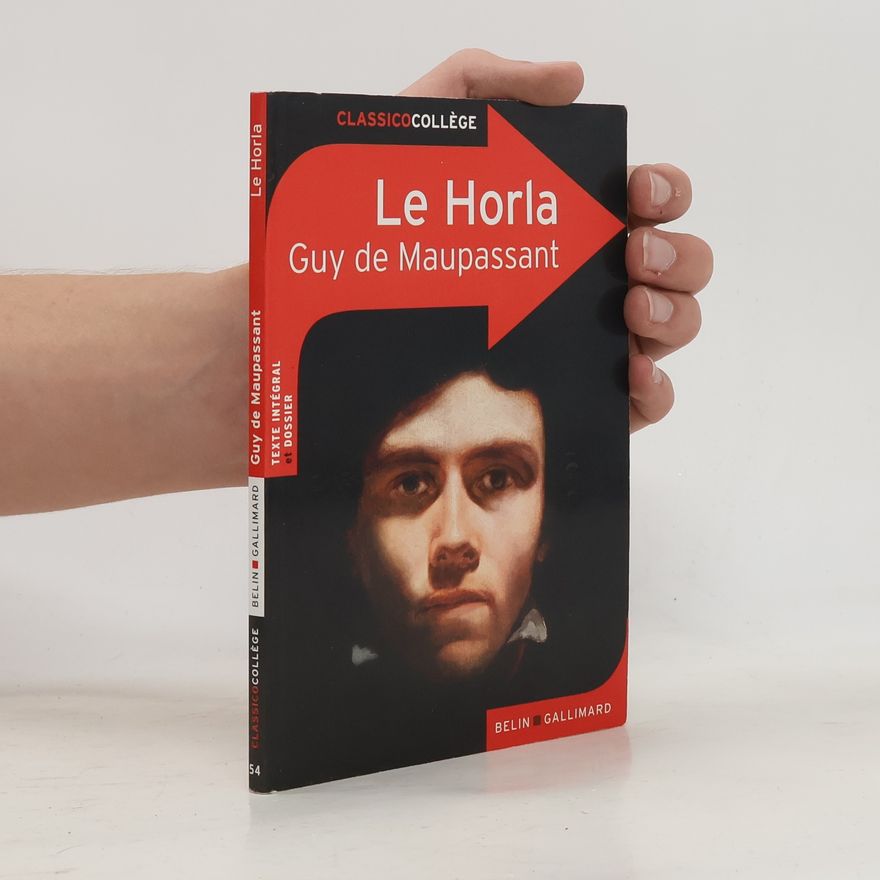 Guy de Maupassant Le Horla