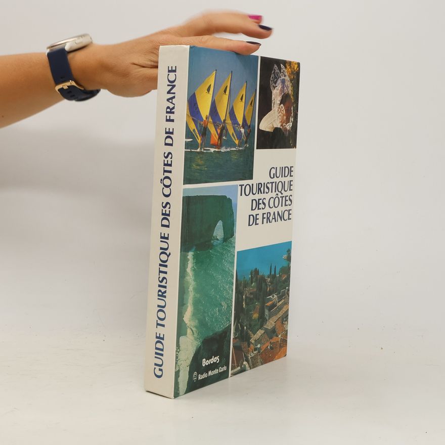 Collectif d'auteurs Guide touristique des côtes de France