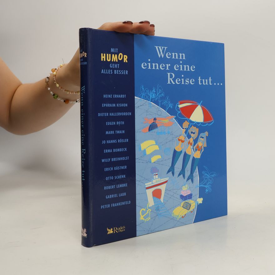 Autorenkollektiv Wenn einer eine Reise tut...