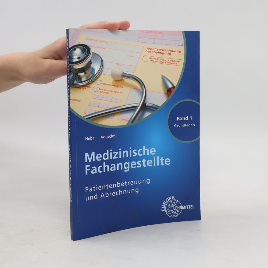 Autorenkollektiv Medizinische Fachangestellte - Patientenbetreuung und Abrechnung