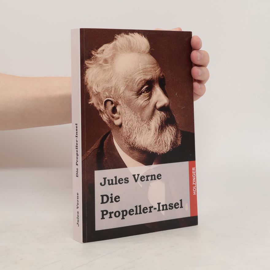Jules Verne Die Propeller-Insel