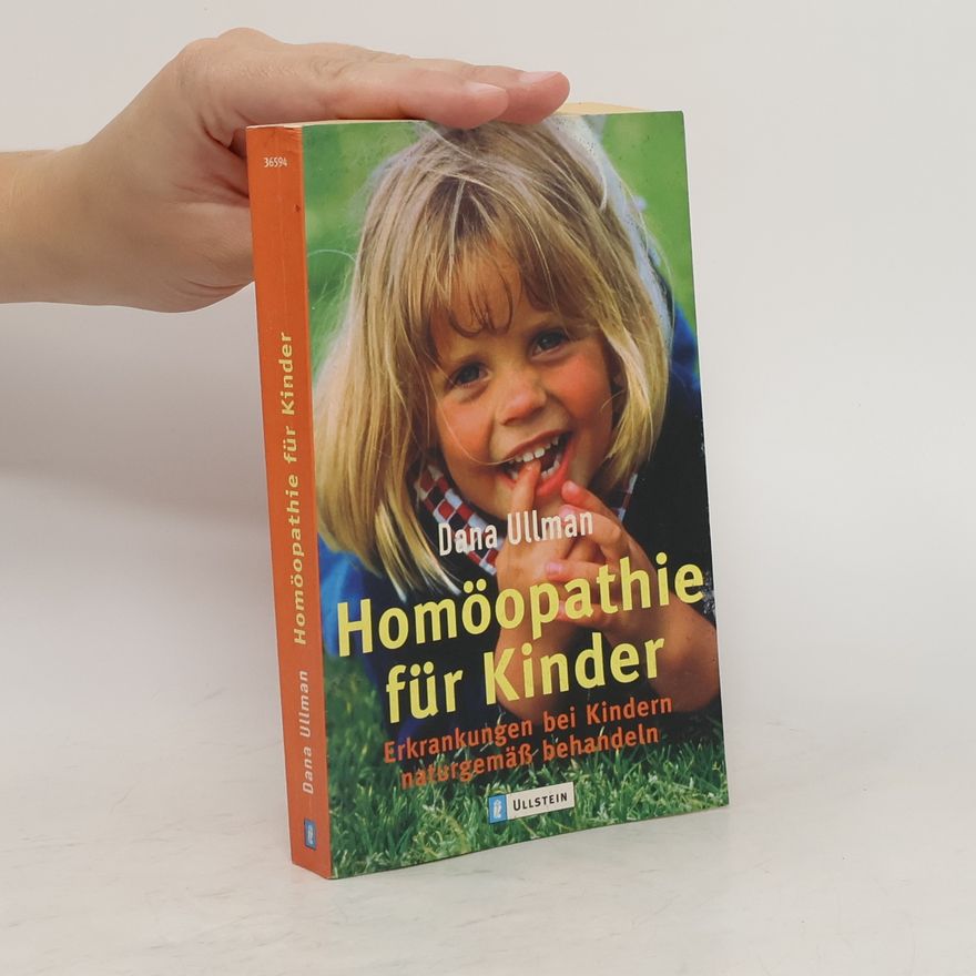 Dana Ullman Homöopathie für Kinder