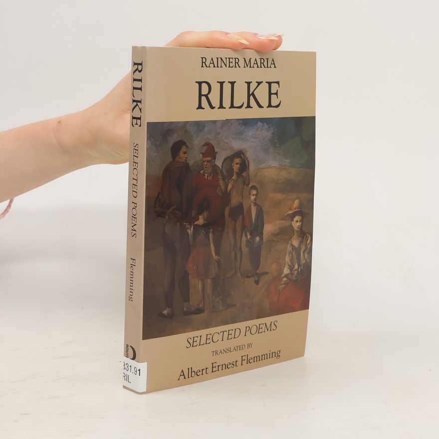 Rainer Maria Rilke Rainer Maria Rilke