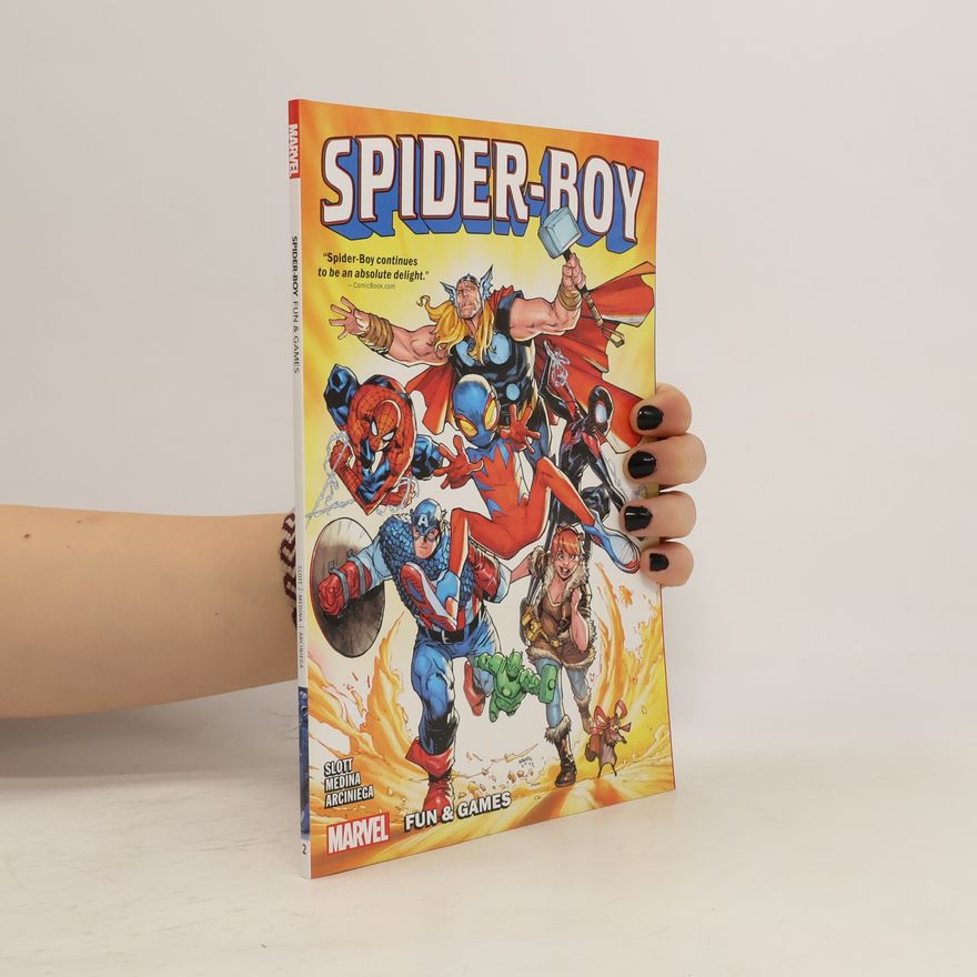 Dan Slott Spider-Boy Vol. 2: Fun & Games