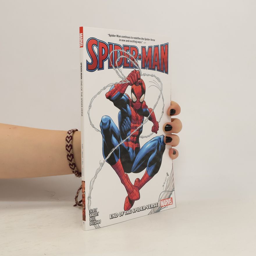 Dan Slott Spider-man Vol. 1: End Of The Spider-verse