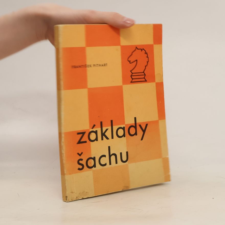 František Pithart Základy šachu