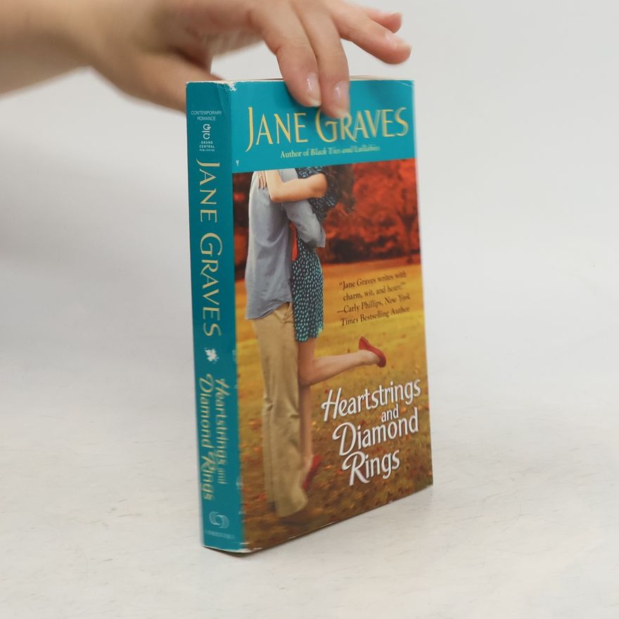 Jane Graves Heartstrings and Diamond Rings