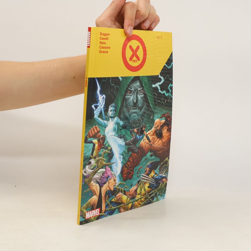 Gerry Duggan X-men By Gerry Duggan Vol. 5