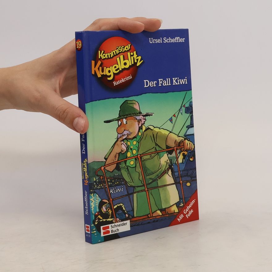 Ursel Scheffler Kommissar Kugelblitz, Band 19 - Der Fall Kiwi. Grossdruck