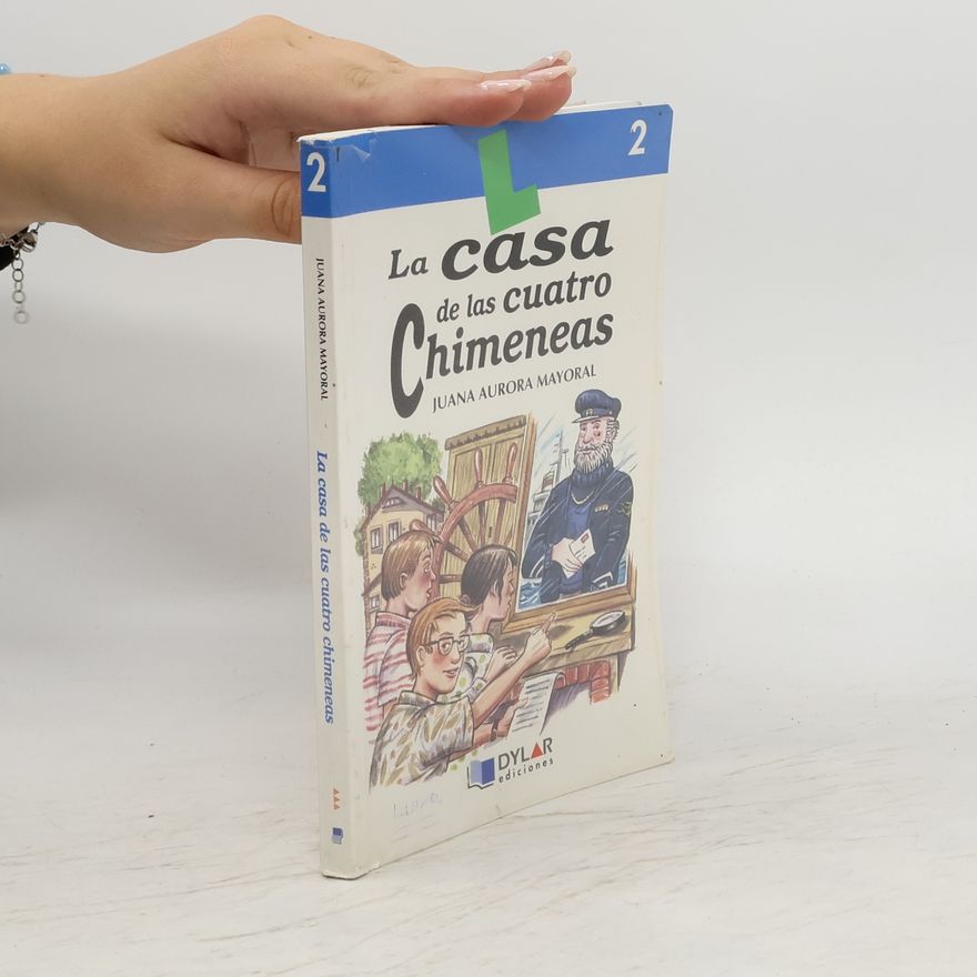 Juana Aurora Mayoral La casa de las cuatro Chimeneas
