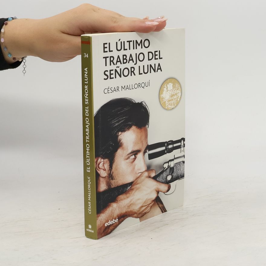 César Mallorquí El último trabajo del señor Luna