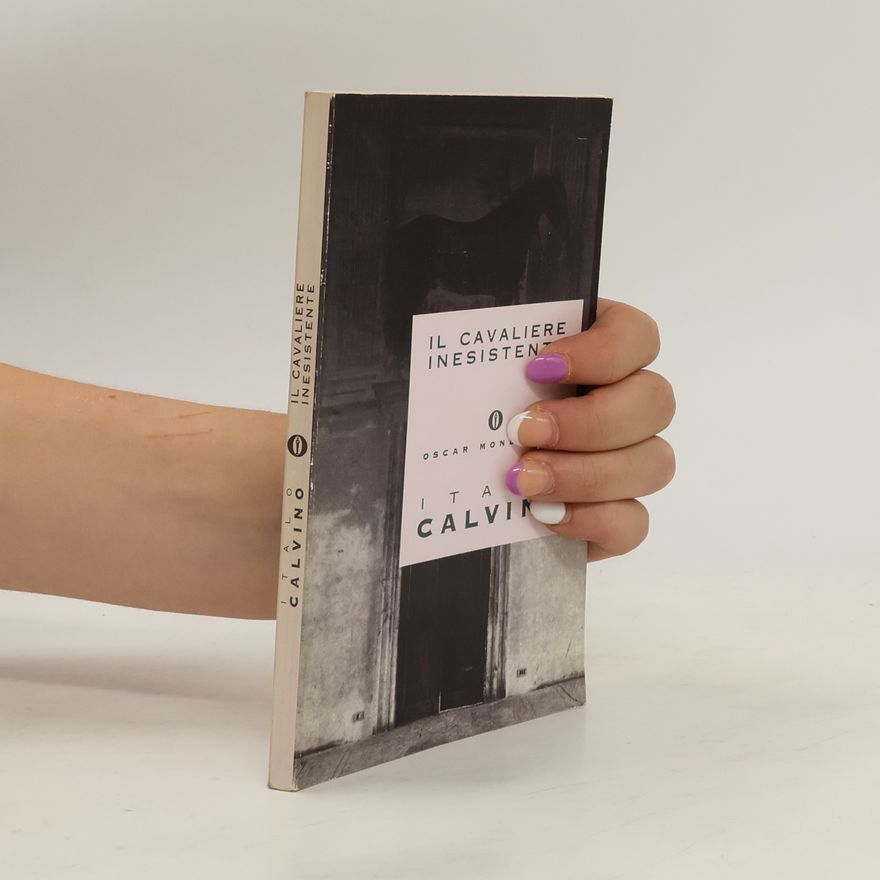 Italo Calvino Il cavaliere inesistente
