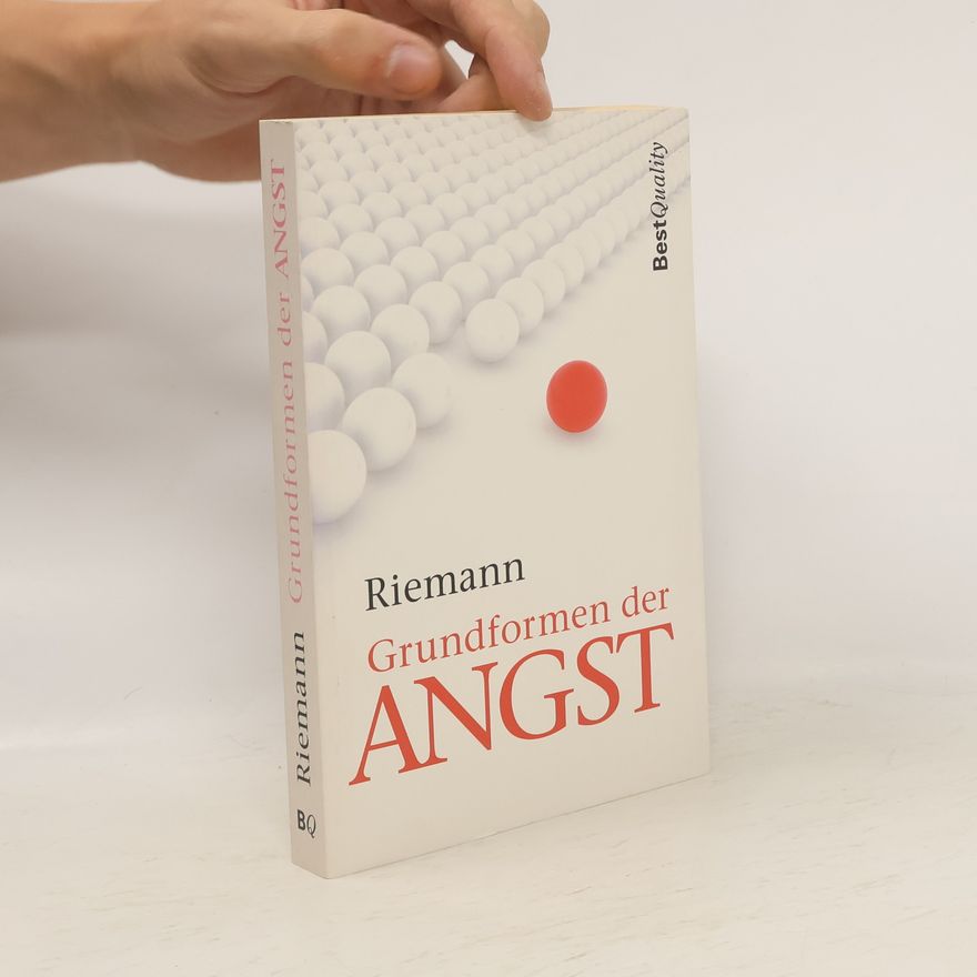 Fritz Riemann Grundformen der Angst
