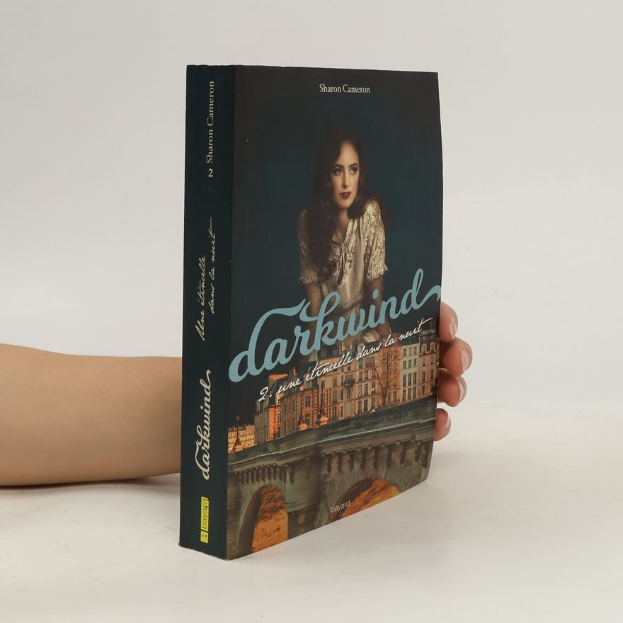 Sharon Cameron Carkwind 2. Une étincelle dans la nuit