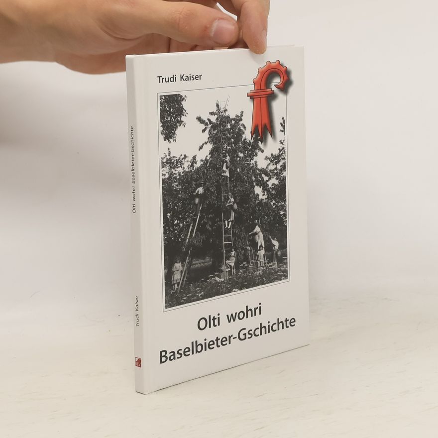 Trudi Kaiser Olti wohri Baselbieter-Gschichte