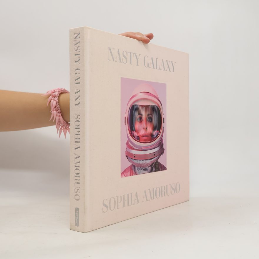 Sophia Amoruso Nasty Galaxy