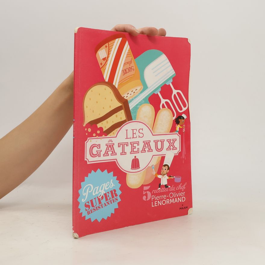 Pierre Olivier Lenormand Les gâteaux