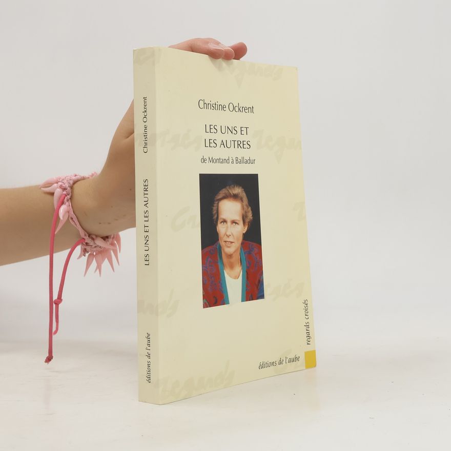 Christine Ockrent Les uns et les autres