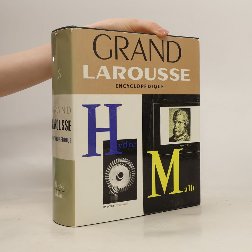 Autorenkollektiv Grand Larousse encyclopédique 6