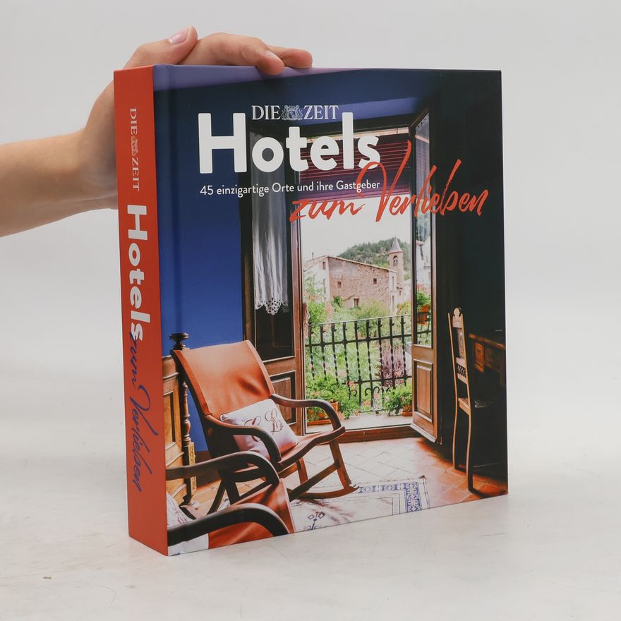 Carolin Protscher Hotels zum Verlieben