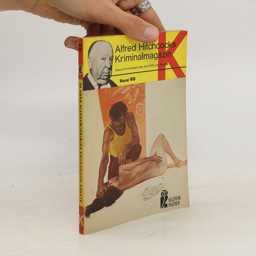 Kolektiv autorů Alfred Hitchcocks Kriminalmagazin. Band 68