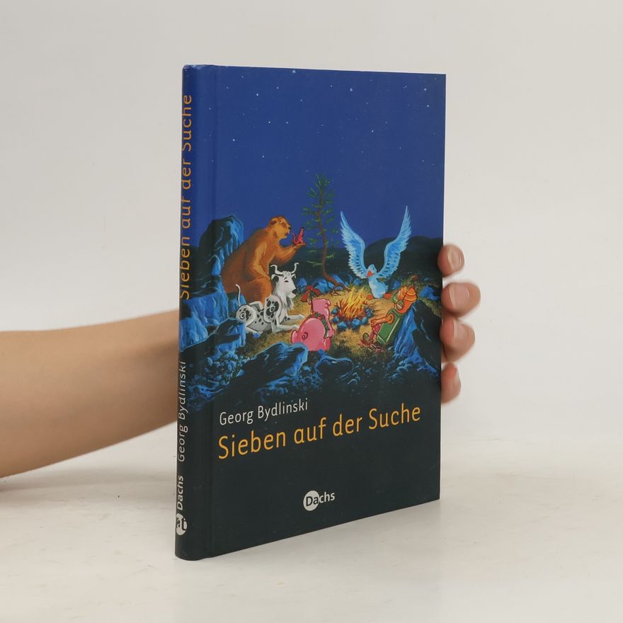 Georg Bydlinski Sieben auf der Suche